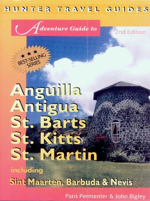 cover image of Adventure Guide to Anguilla, Antigua, St. Barts, St. Kitts & St. Martin